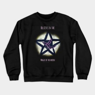 Believe in the magic Crewneck Sweatshirt